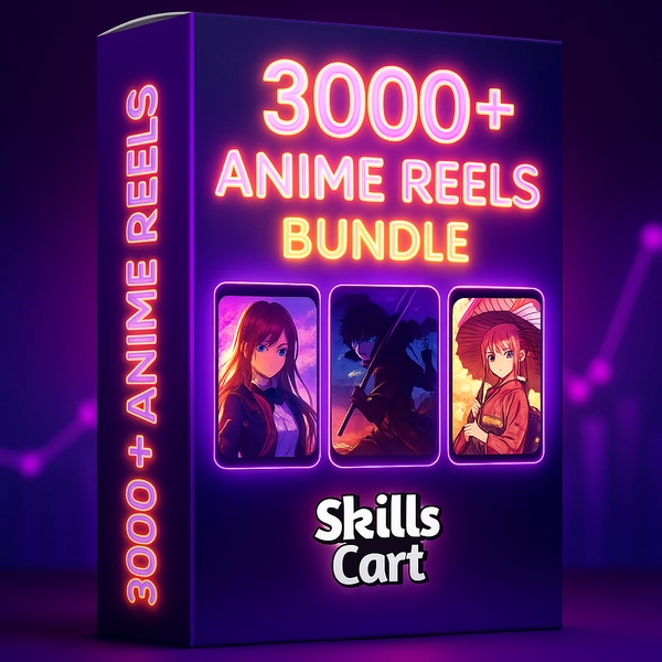 3000+ Anime Reels Bundle